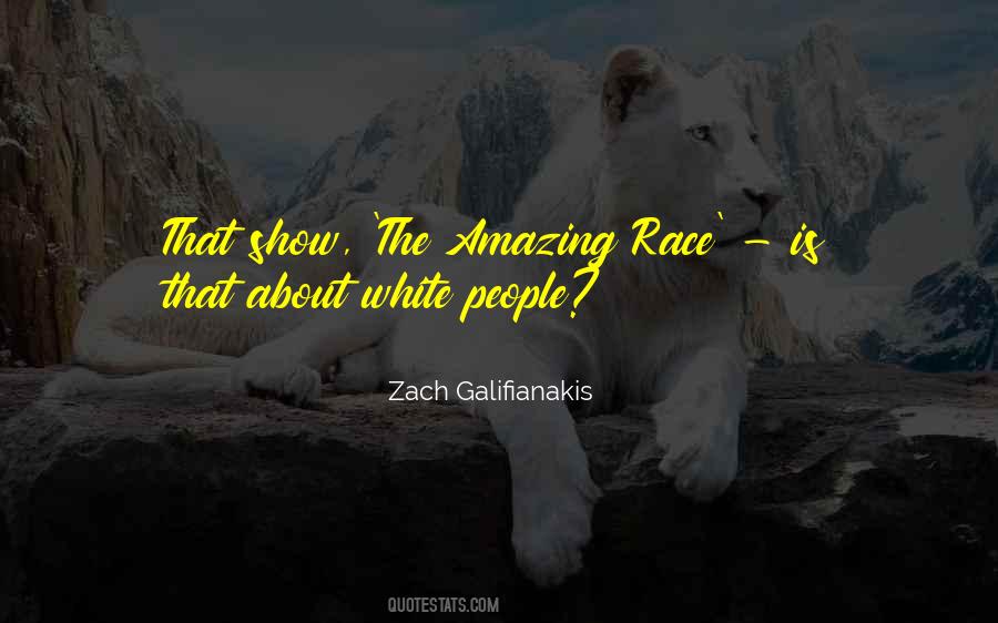 Quotes About White Race #468541