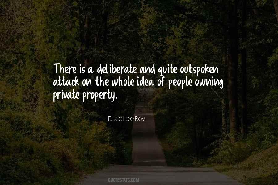 Quotes About Owning Property #1732189