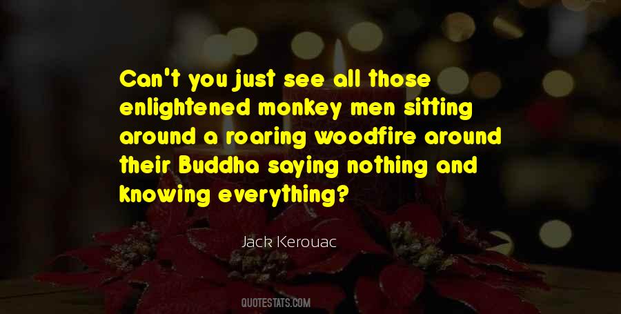 Quotes About Monkey See Monkey Do #578536