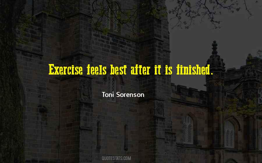 Quotes About Exercise #1751967