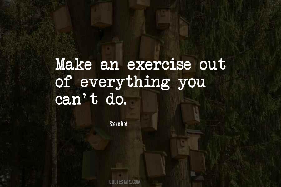 Quotes About Exercise #1762426