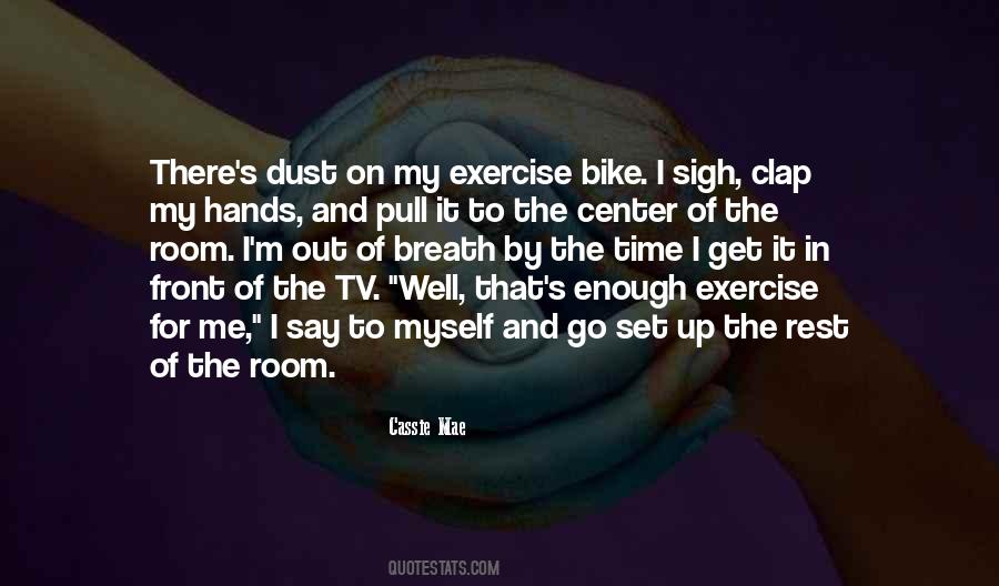 Quotes About Exercise #1766020