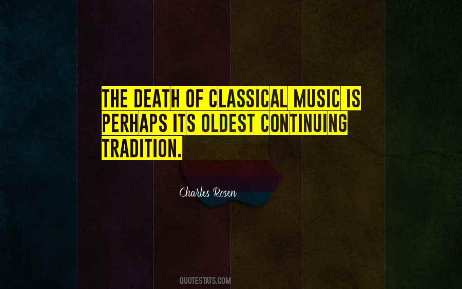 Quotes About Continuing Tradition #999233