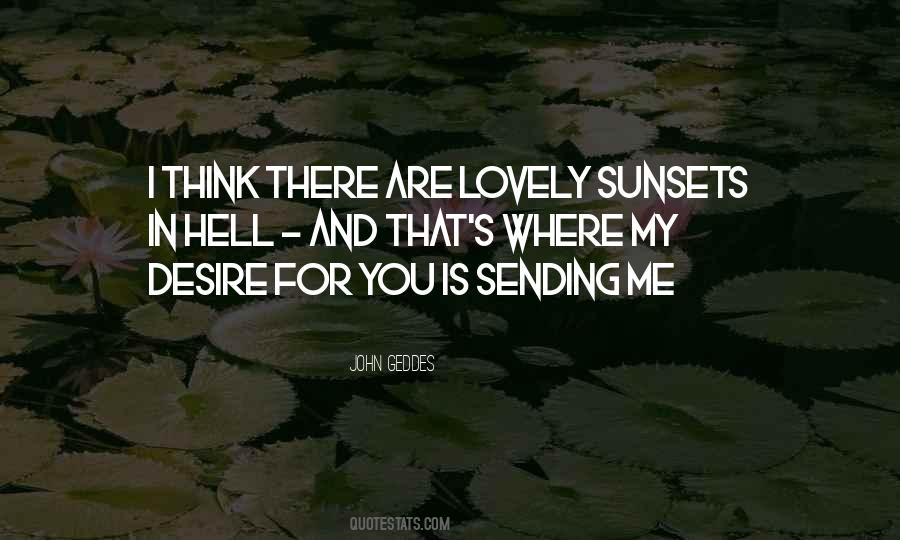 Desire For You Quotes #1577182