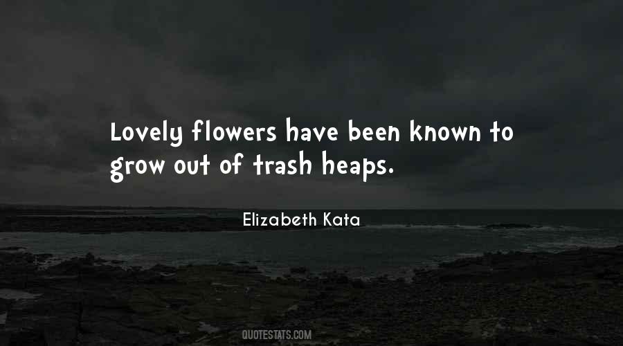 Flower Grow Quotes #739305