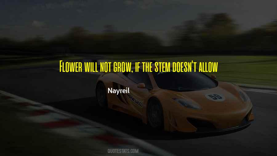 Flower Grow Quotes #755958