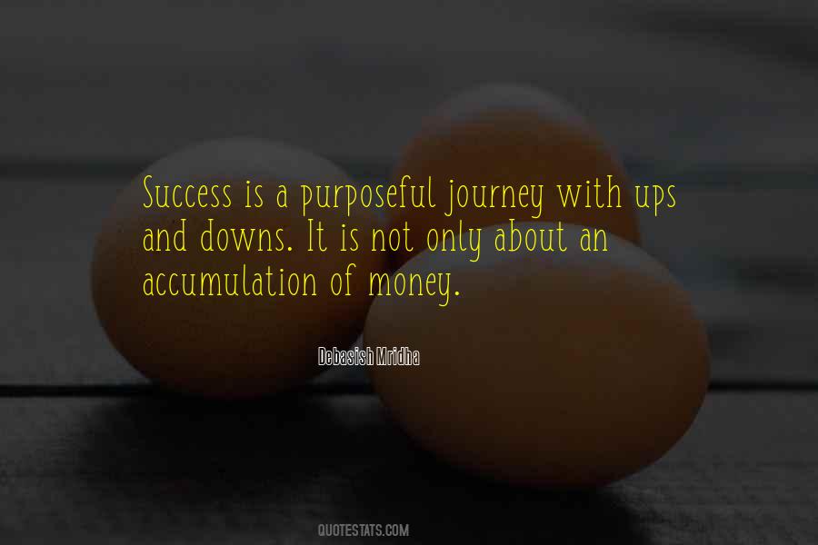 Quotes About Purposeful #1783343