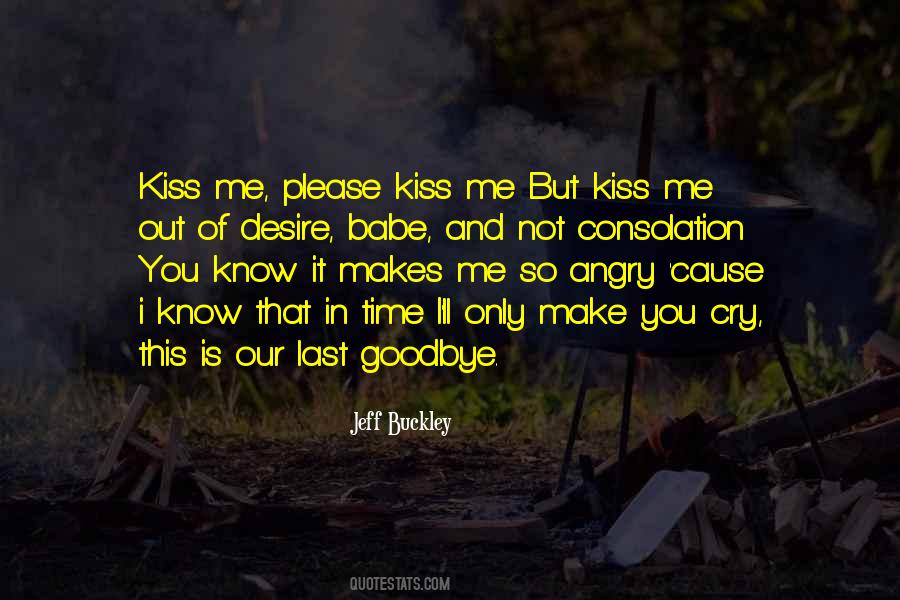 Quotes About A Kiss Goodbye #172480