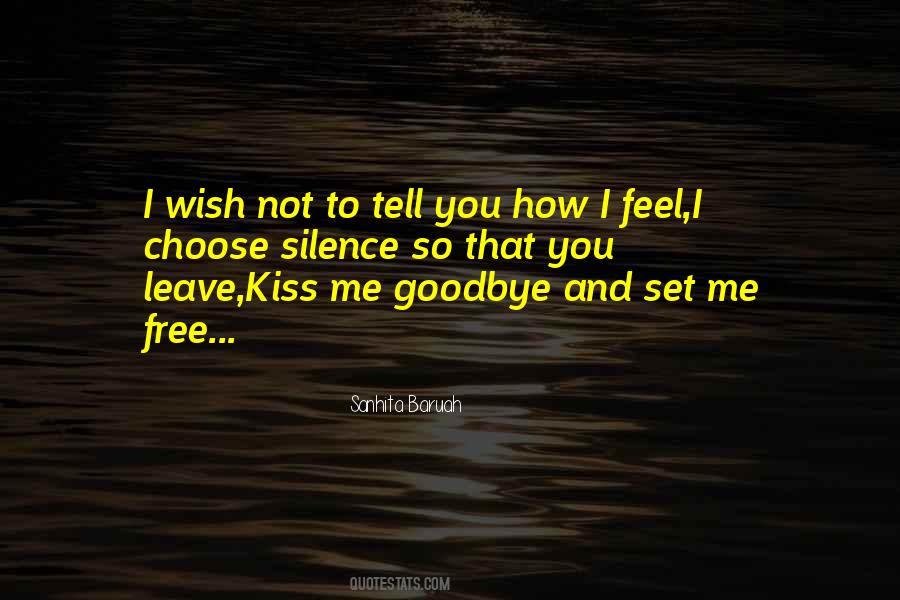 Quotes About A Kiss Goodbye #80316