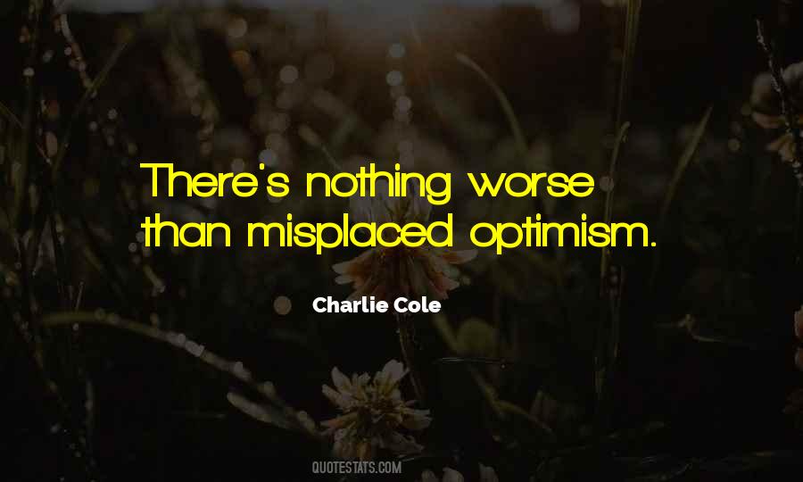 Quotes About Optimism #1125741