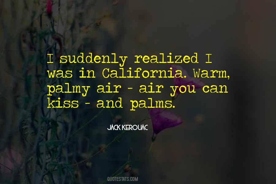 Kerouac On The Road Quotes #1078928