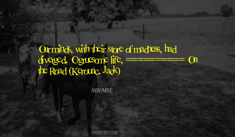 Kerouac On The Road Quotes #1538916