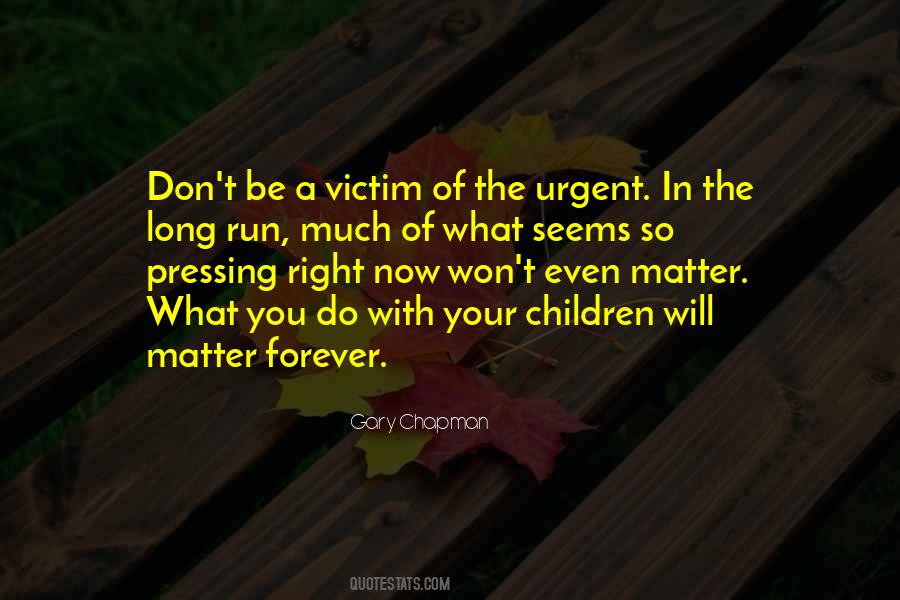 Quotes About Urgent #1105382