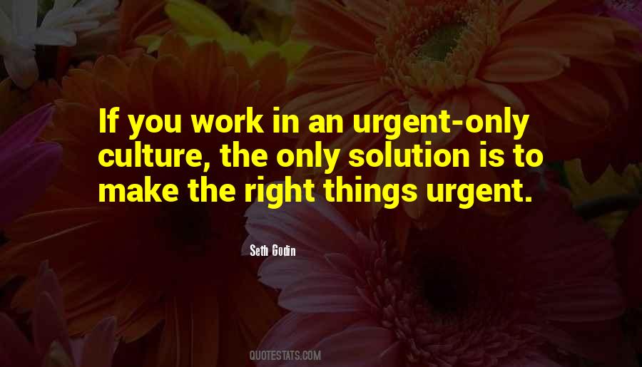 Quotes About Urgent #1312128