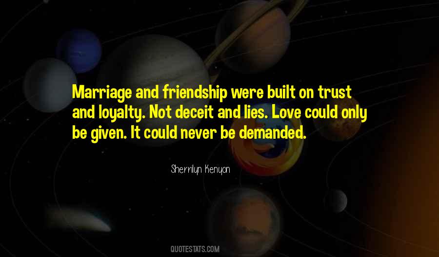 Quotes About Love Loyalty And Friendship #211571