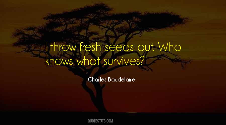 Quotes About Seeds #1217015