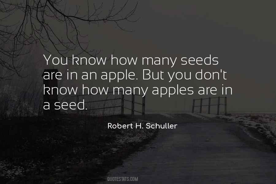 Quotes About Seeds #1228972