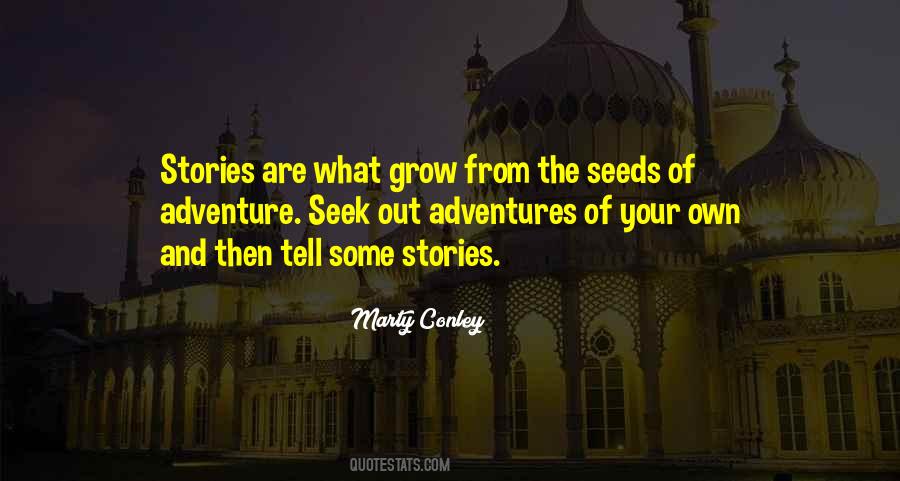 Quotes About Seeds #1229631