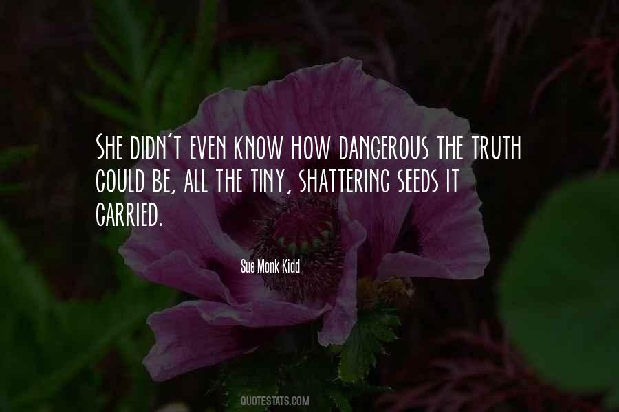 Quotes About Seeds #1316290