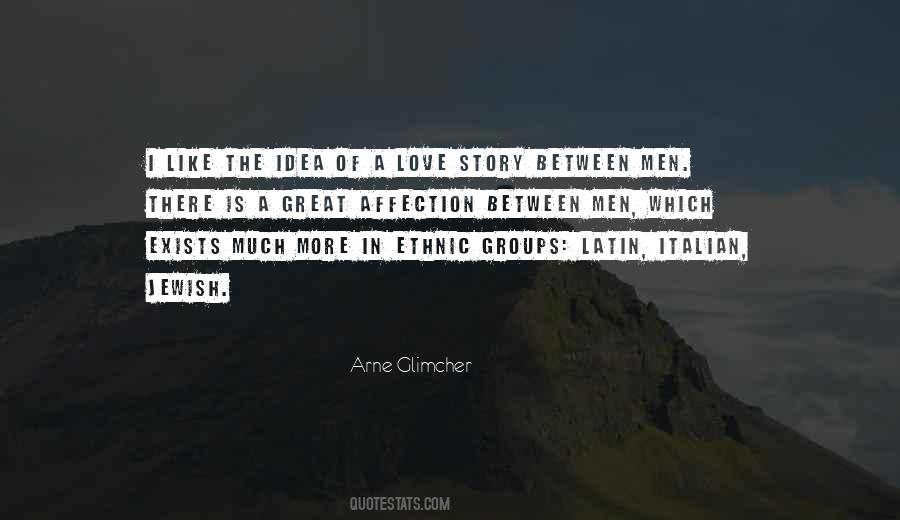 Quotes About Ethnic Groups #7518