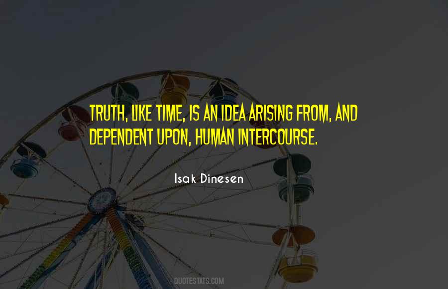 Quotes About Truth And Time #143594