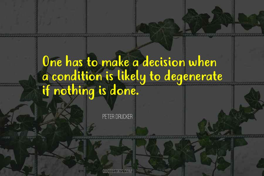 Decision One Quotes #215339