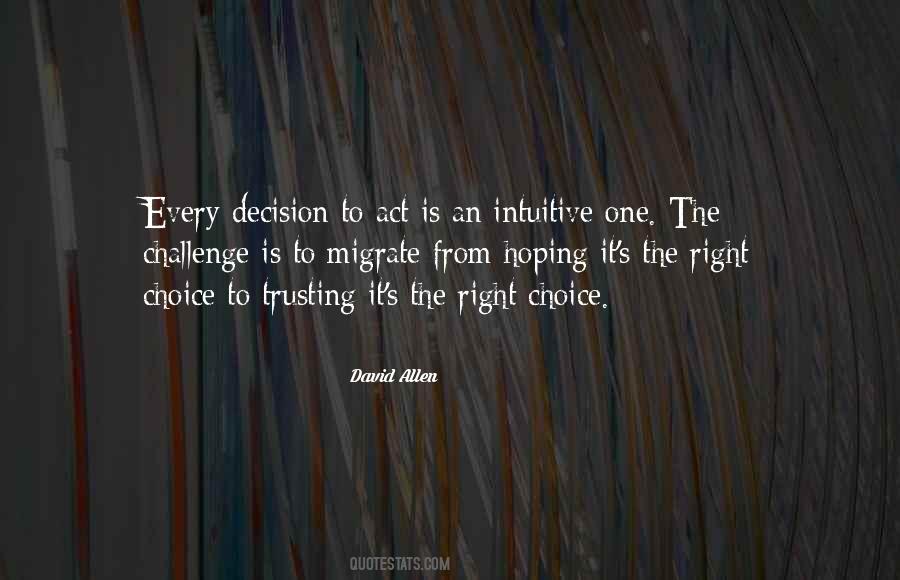 Decision One Quotes #233476