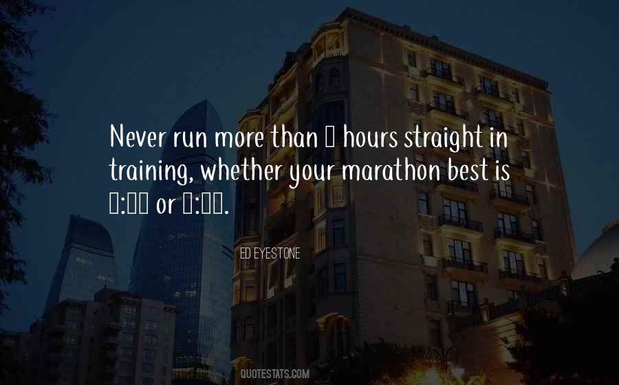 Quotes About Training For A Marathon #1830771