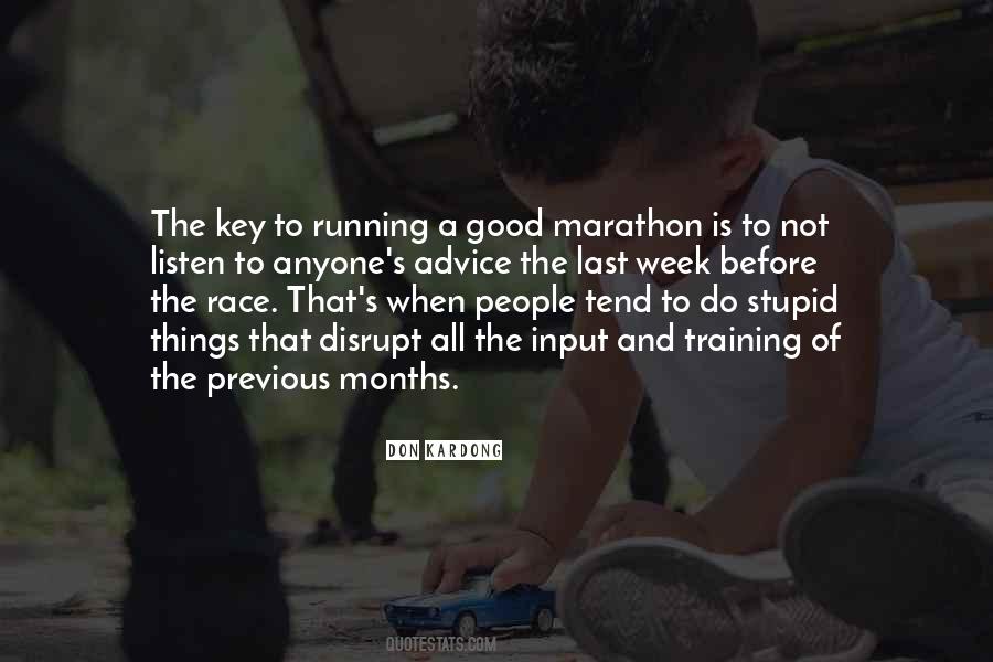 Quotes About Training For A Marathon #270663