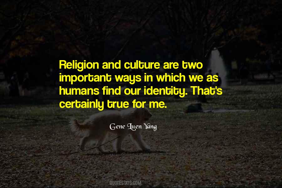 Culture Religion Quotes #350300