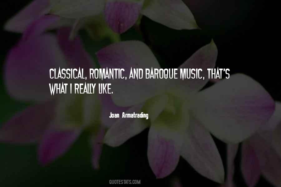 Quotes About Baroque Music #1086358