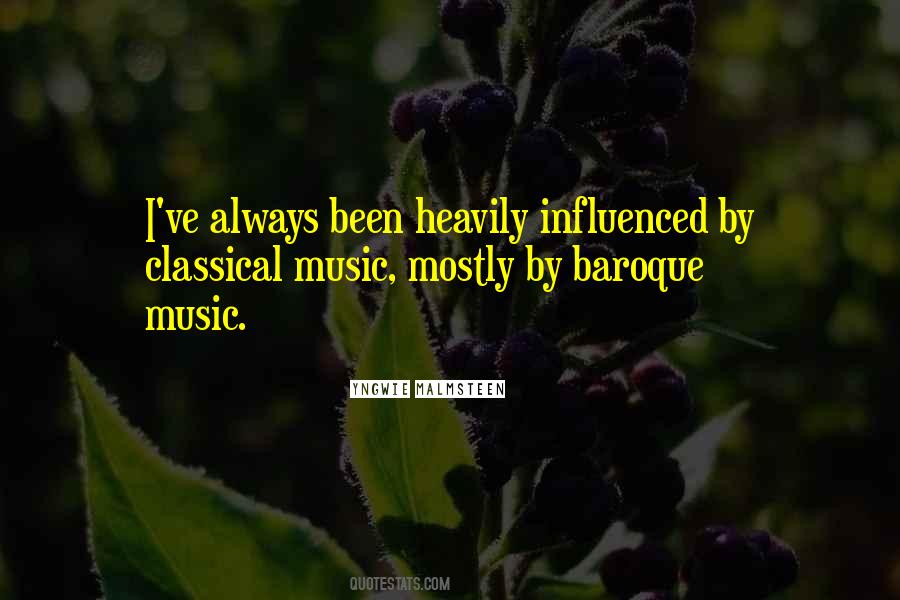 Quotes About Baroque Music #1771273