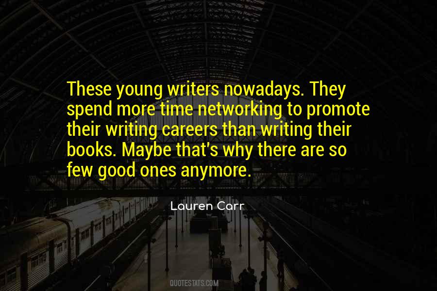 Quotes About Good Writing #26125