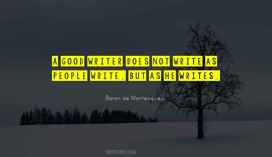 Quotes About Good Writing #6377
