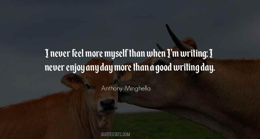 Quotes About Good Writing #70950