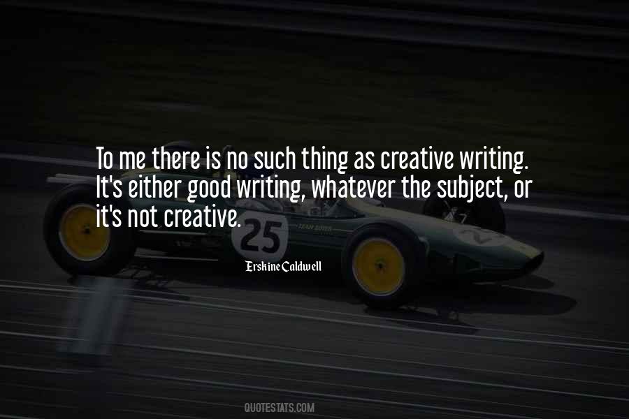 Quotes About Good Writing #84542