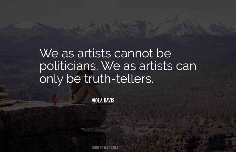 Quotes About Truth Tellers #1562146