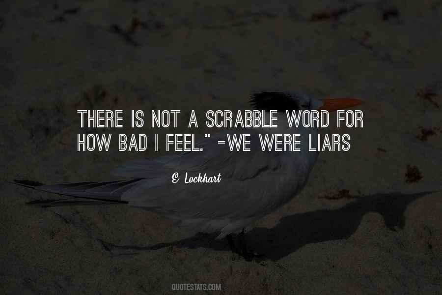 Quotes About Liars #1237814