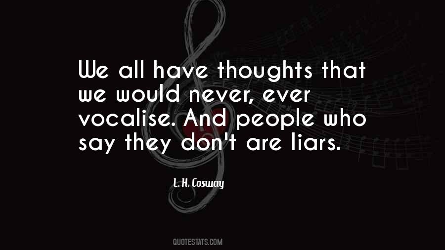 Quotes About Liars #1254506