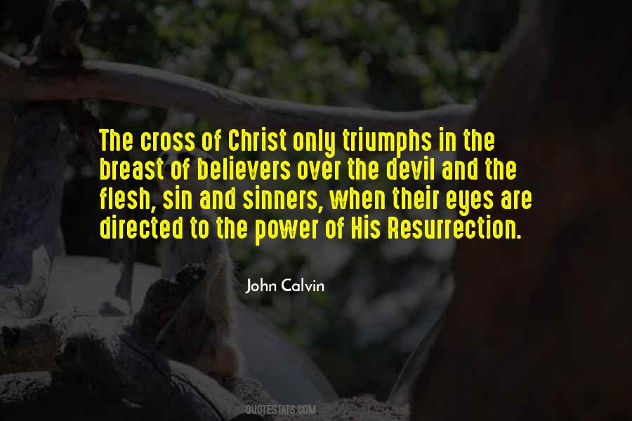 Cross And Resurrection Quotes #602690