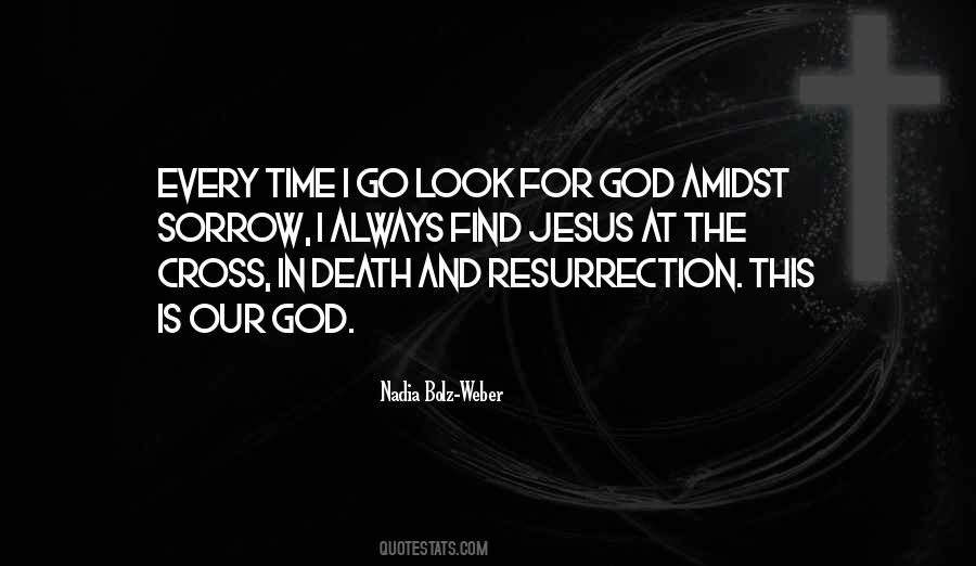 Cross And Resurrection Quotes #68483