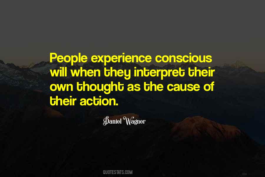 Conscious Action Quotes #1660281