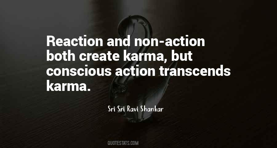 Conscious Action Quotes #714766
