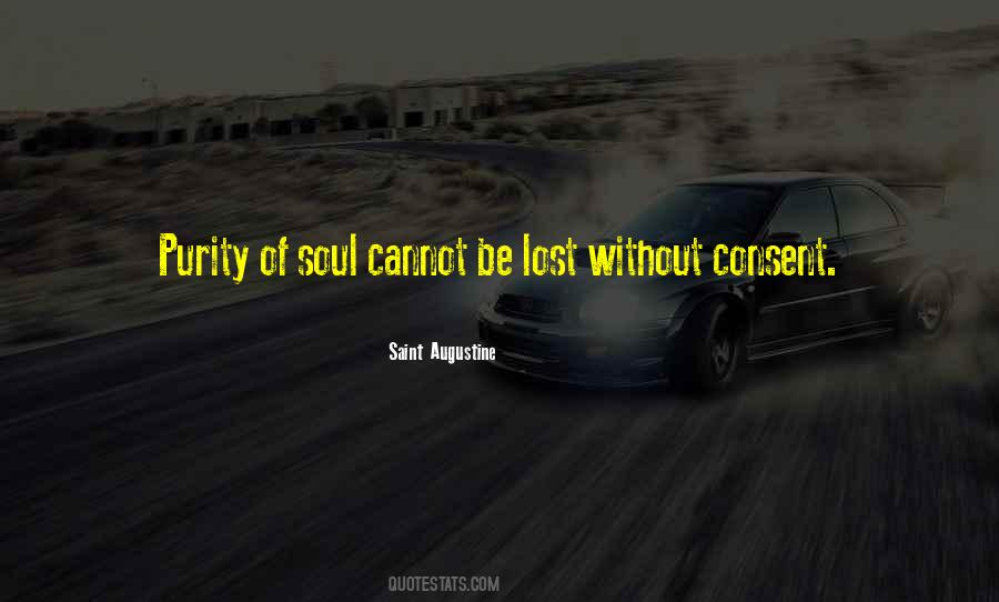 Quotes About Purity Of Soul #1520372