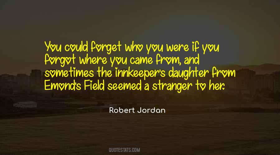 Quotes About Who You Were #1115437