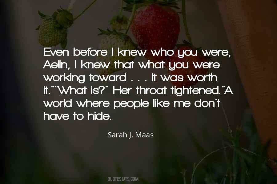 Quotes About Who You Were #1721018