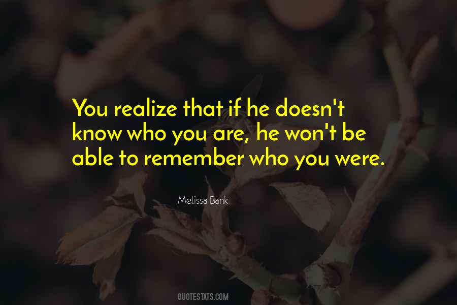 Quotes About Who You Were #1741333