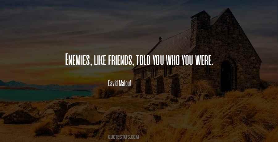 Quotes About Who You Were #418716