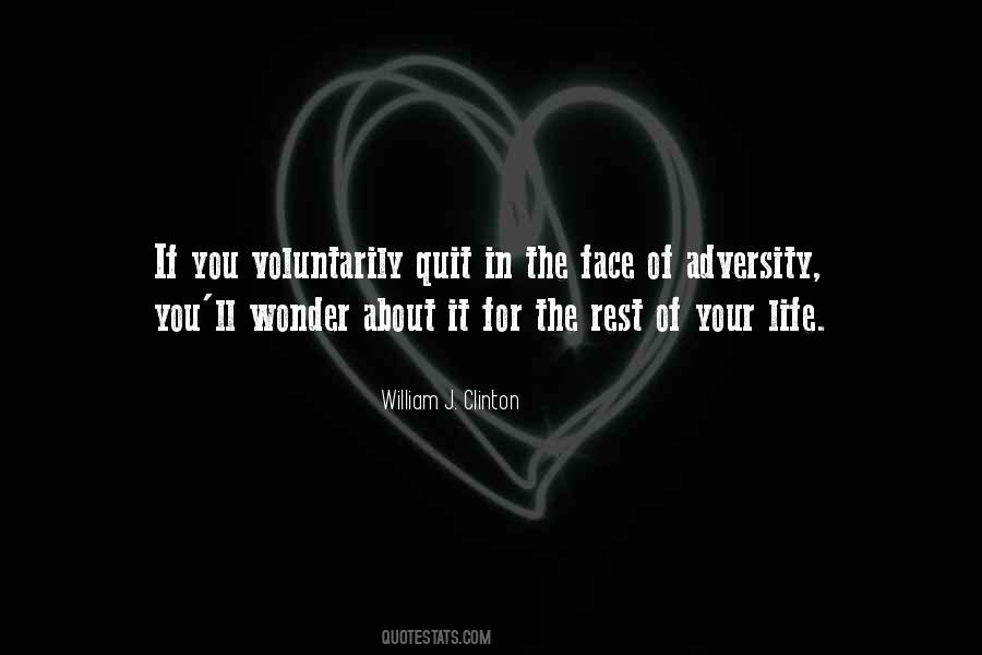 Face Of Adversity Quotes #1290601