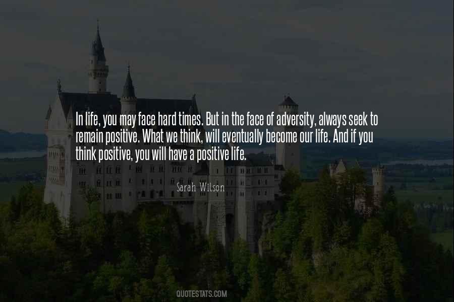 Face Of Adversity Quotes #34901